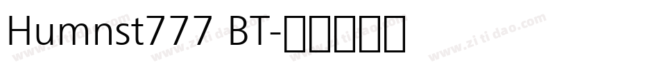 Humnst777 BT字体转换
